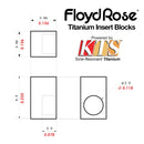 FLOYD ROSE KTS Titanium String Lock Insert Blocks